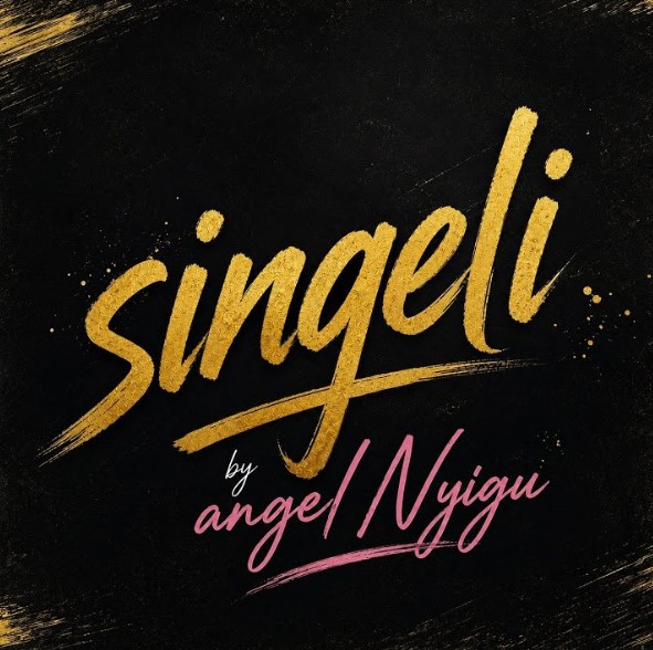 Angel Nyigu Singeli beat cover art