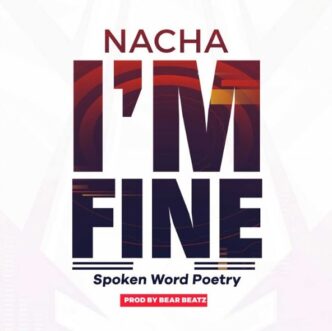 Nacha I’m Fine spoken word cover art