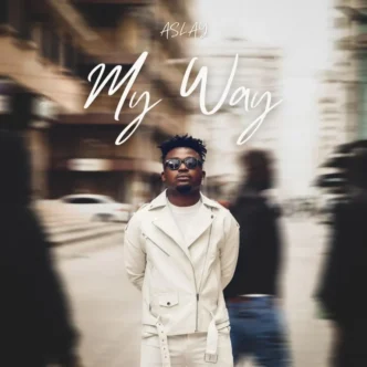 Download and listen to Aslay's new album “My Way.” Explore the full tracklist featuring Chino Kidd, Kontawa, and Shirko, with a blend of Bongo Flava, Afro-Pop, and emotional storytelling.