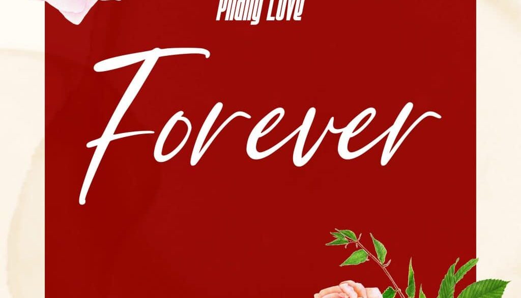 Phany Love – Forever MP3 Download | Latest Bongo Flava Love Song